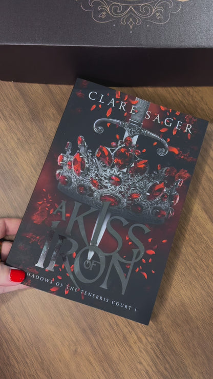 A Kiss of Iron (by Clare Sager)